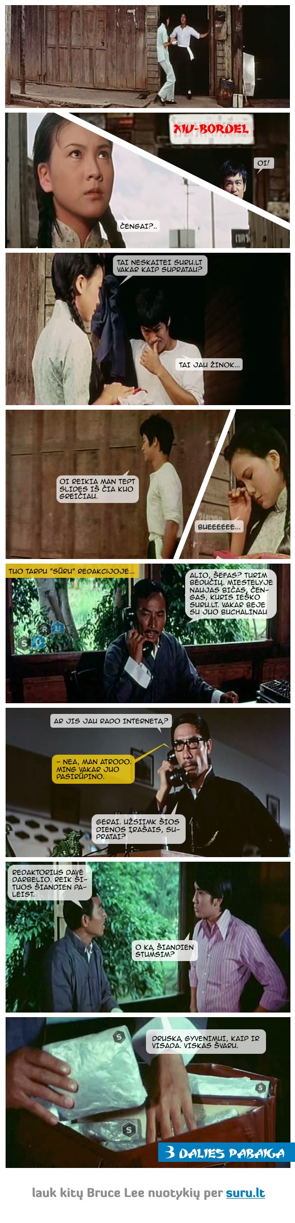 Bruce Lee ieško suru - 3 dalis (b)