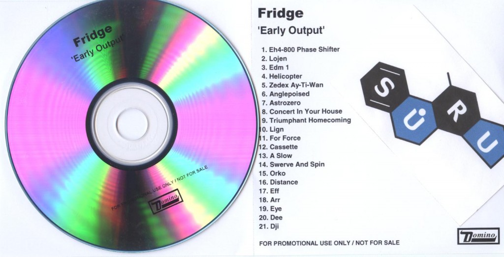 Fridge_-_Early_Output_promo