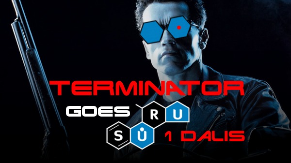 Terminator goes SŪRU – 1 dalis