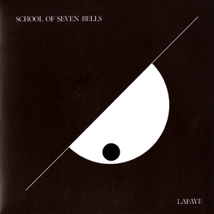 10_School_Of_Seven_Bells_-_Lafaye