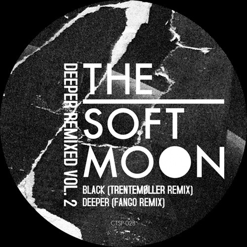 The Soft Moon ‎– Deeper Remixed Vol2_a