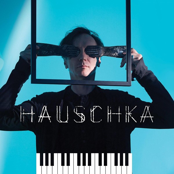 Laimėk kvietimus į Hauschka koncertą