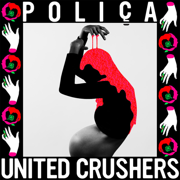 Poliça_-_United_Crushers