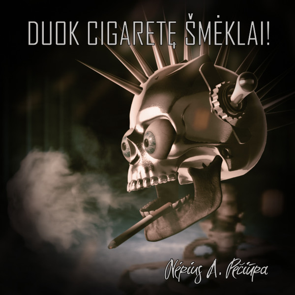 nerius_a_peciura_-_duok_cigarete_smeklai