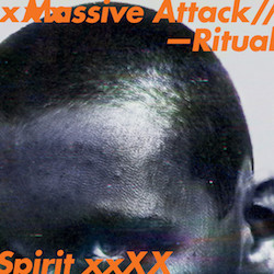 01_Massive_Attack_-_Ritual_Spirit